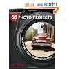 50 Photo Projects: Ideas to Kick-Start Your Photography