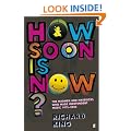 How Soon is Now?: The Madmen and Mavericks who made Independent Music 1975-2005