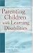 Parenting Children with Learning Disabilities