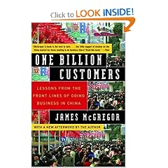 One Billion Customers: Lessons from the Front Lines of Doing Business in China