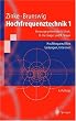 Hochfrequenztechnik 1: Hochfrequenzfilter, Leitungen, Antennen (Springer-Lehrbuch)