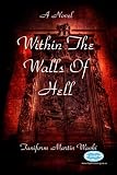 Within the Walls of Hell