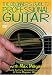 The Beginner's Guide to Professional Guitar
