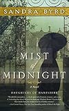 Mist of Midnight: A Novel (The Daughters of Hampshire)