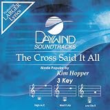 Cross Said It All [Accompaniment/Performance Track]