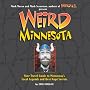 Weird Minnesota (Weird)