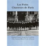 Les Petits Chanteurs de Paris (French Edition)