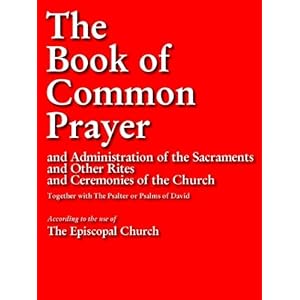THE BOOK OF COMMON PRAYER (Special Version): Authorized Edition | Authorised Edition OVER 500 PAGES OF CHRISTIAN PRAYERS (Prayers for Kindle / Prayer