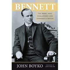 Bennett: The Rebel Who Challenged and Changed a Nation