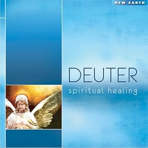Spiritual Healing by Deuter