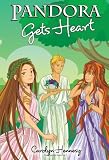 Pandora Gets Heart (Pandora (Hardback))