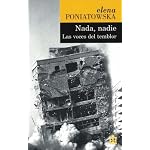 Nada, Nadie / Nothing, No One: Las voces del temblor / The Voices of the Tremor book cover