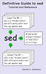 Definitive Guide to sed: Tutorial and...