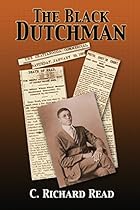 The Black Dutchman: Book One