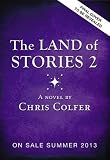 The Land of Stories: The Enchantress Returns