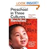 Preschool in Three Cultures Revisited: China, Japan, and the United States