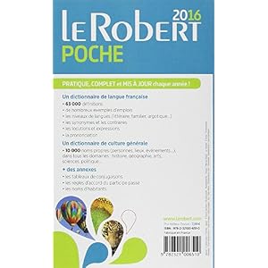 Le Robert poche 2016. 73.000 définitions et noms propres; les conjugaisons