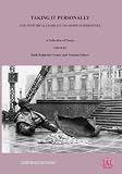 Taking it personally : the individual liability of museum personnel : a collection of essays