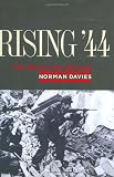 Rising '44: The Battle for Warsaw (0670032840) by Davies, Norman