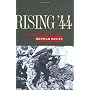 Rising '44: The Battle for Warsaw by Norman Davies