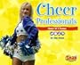 Cheer Professionals: Cheer as a Career (Snap Books: Cheerleading)