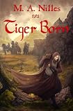 Tiger Born (Demon Age)