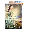 Love's Awakening: A Novel (The Ballantyne Legacy) (Volume 2)