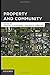 Property and Community