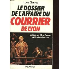 Le dossier de l'affaire du courrier de Lyon