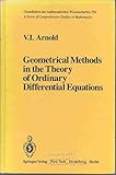 Geometrical methods in the theory of ordinary differential equations (Grundlehren der mathematischen Wissenschaften)