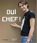 Oui Chef ! : Coffret en 2 volumes