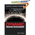 Dynamic Practice Development: Selling Skills and Techniques for... by Kim Tasso