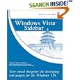 Windows Vista Sidebar: Your visual blueprint for developing cool... by  Dave Konopka