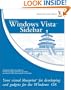 Windows Vista Sidebar: Your visual blueprint for developing cool gadgets for the Windows OS