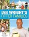 Ian Wright's Fitter Families