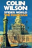 The magician. Spider World