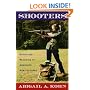 Shooters: Myths and Realities of America's Gun Cultures
