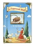 Die Coppenrath Bibel ... f�r die Kleinen - Jutta Bergmoser