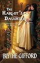 The Harlot's Daughter (Harlequin Historical Series)