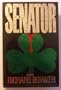 Senator: A Novel