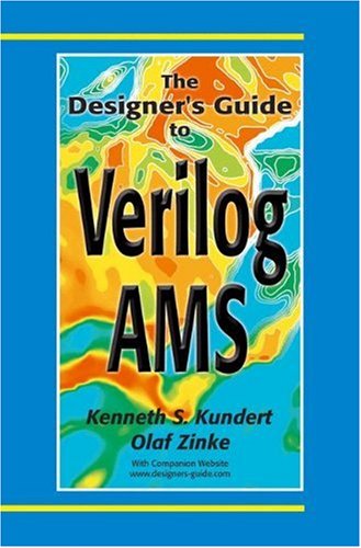 The Designer's Guide to Verilog-AMS (The Designer's Guide Book Series) Image of The Designer's Guide to Verilog-AMS (The Designer's Guide Book Series)