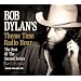 Bob Dylan's Theme Time Radio Hour: The Best Of The Second Series