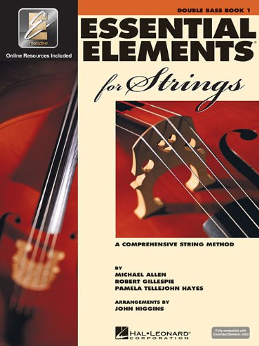 Essential Elements for Strings 2000 - Book 1 - Double Bass (A Comprehensive String Method) Essential Elements for Strings 2000 - Book 1 - Double Bass (A Comprehensive String Method)