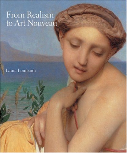 From Realism to Art Nouveau