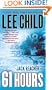 61 Hours: A Jack Reacher Novel