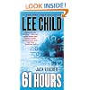 61 Hours: A Jack Reacher Novel