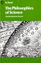 The Philosophies of Science: An Introductory Survey