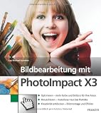 Produkt-Bild: Bildbearbeitung mit PhotoImpact X3