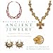Masterpieces of Ancient Jewelry: Exquisite Objects from the Cradle of Civilization