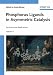 Phosphorus Ligands in Asymmetric Catalysis: Synthesis and Applications